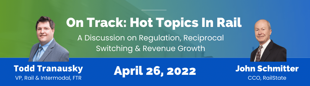 On Track: Hot Topics in Rail A Discussion on Regulation, Reciprocal Switching & Revenue Growth